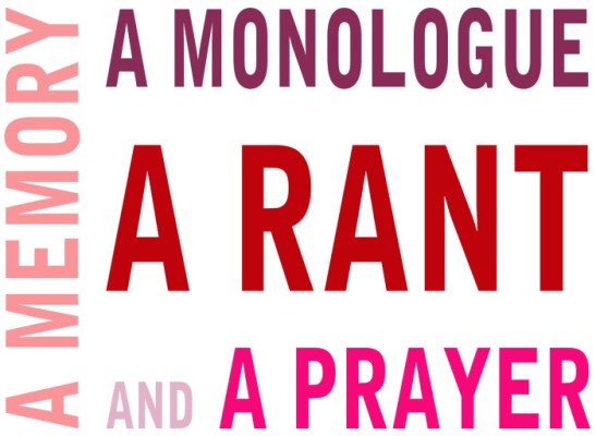 VagMo Rant, Prayer, Memory
